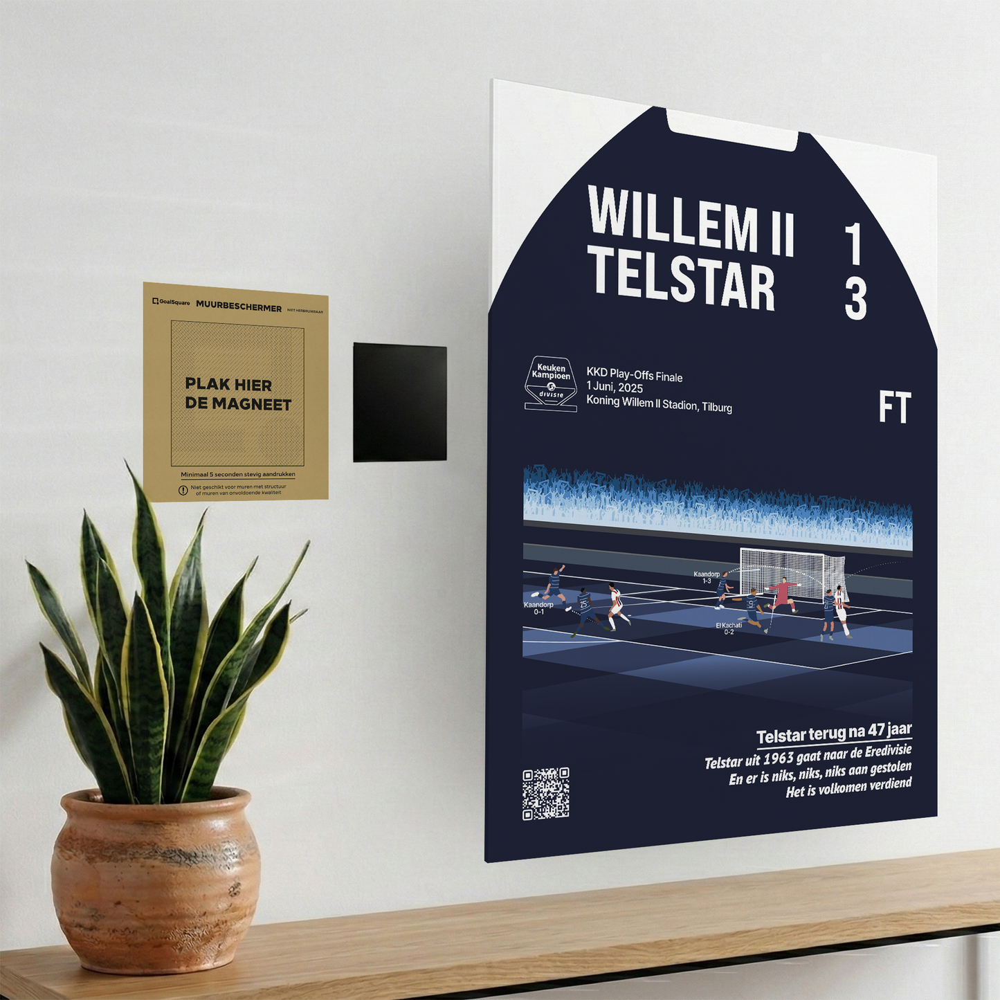 Uitleg van het magnetische ophangsysteem van GoalSquare met de Willem II - Telstar poster. Boorvrij, eenvoudig en strak ophangen van je voetbal herinnering.