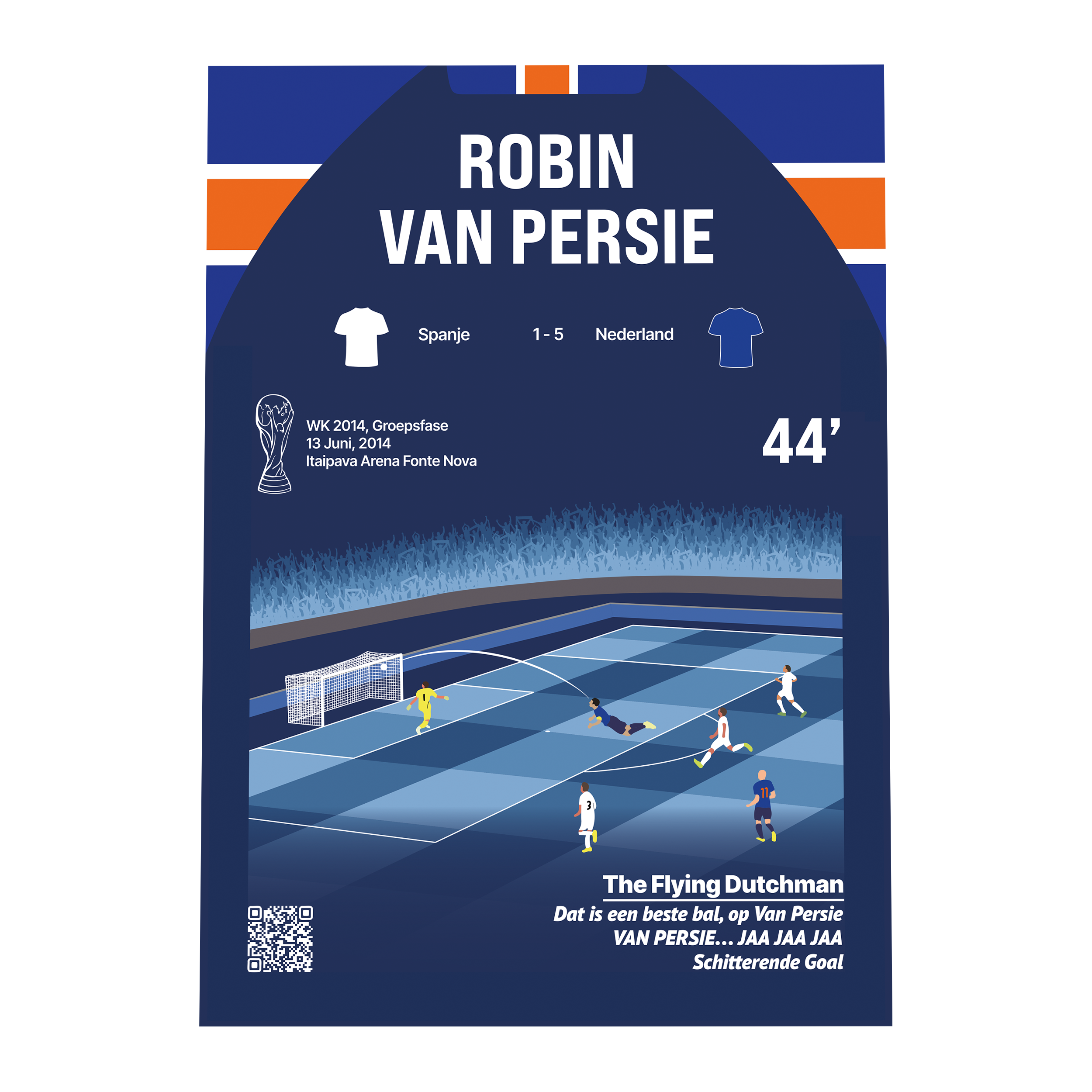 Grafisch ontwerp van een GoalSquare Match Moment metalen voetbalposter van de legendarische zweefduik kopbal van Robin van Persie tijdens Spanje tegen Nederland op het WK tweeduizend veertien.