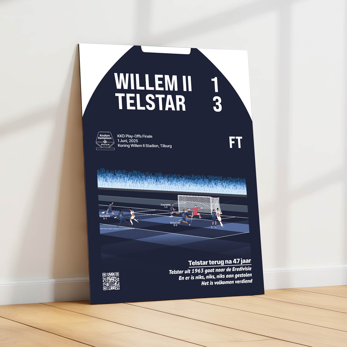 GoalSquare metalen poster van de Willem II - Telstar finale leunend tegen een witte muur in een licht, modern interieur. Sfeervolle voetbal wanddecoratie die passie uitstraalt.